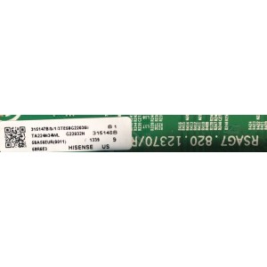 MAIN FUENTE PARA TV HISENSE  / NUMERO DE PARTE 316147 / RSAG7.820.12370/ROH / 315148 / MODELO 58R6E3